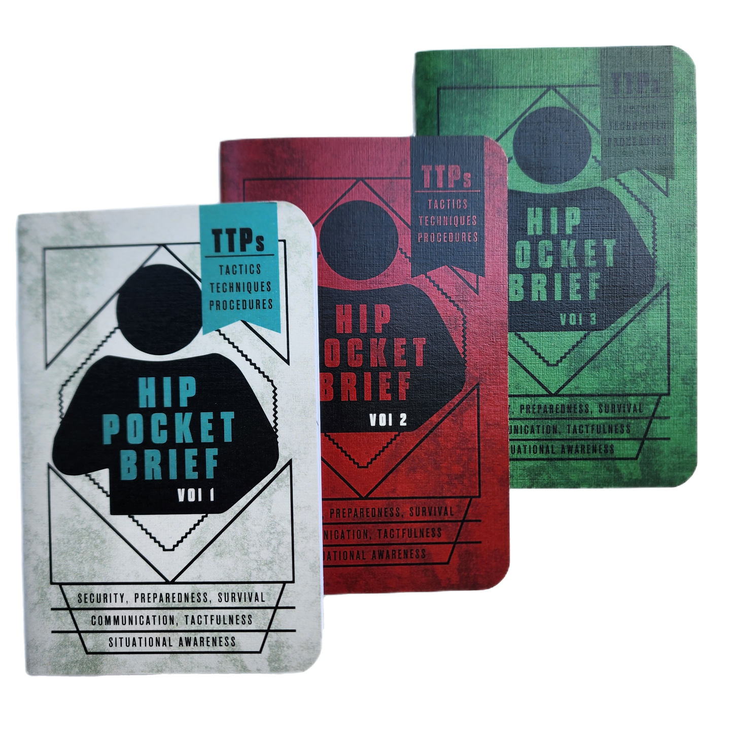 Hip Pocket Brief Volume 1 - Tactics, Techniques, and Procedures for the Everyday Civilian