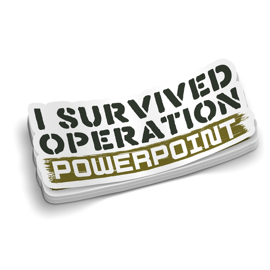 Operation Powerpoint | Funny Military Stickers